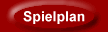 Spielplan